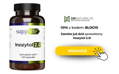 Suplement diety Inozytol 2.0 w kapsułkach. Zamów z kodem BLOG10 i sprawdź, czy występują inozytol skutki uboczne.