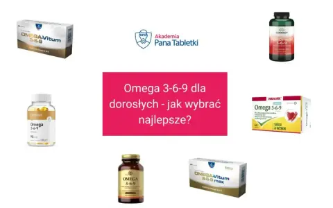 Różne suplementy diety z kwasami omega-3 6 9, jakie wybrać dla dorosłych? Porównanie produktów.