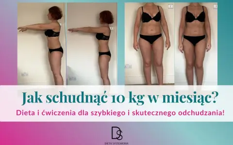 Metamorfoza kobiety pokazująca, jak schudnąć 10 kg w miesiąc dzięki diecie i ćwiczeniom.