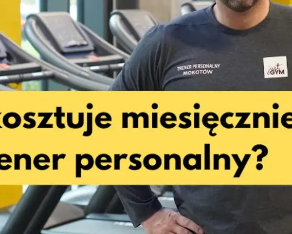 Ile kosztuje trener personalny? Cennik i jak obniżyć koszty?